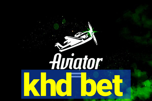 khd bet